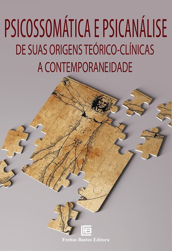 Livro Psicossomática E Psicanálise
