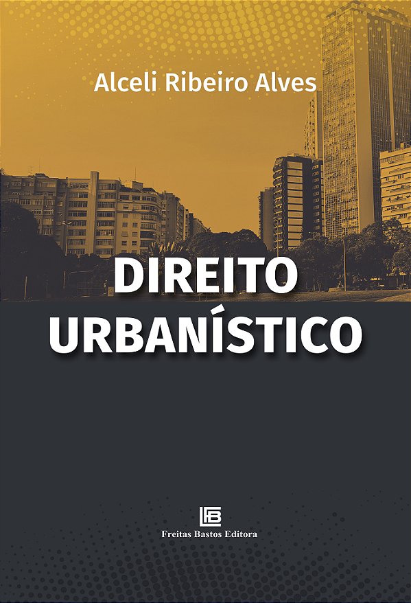 Livro Direito Urbanístico - 01Ed/25