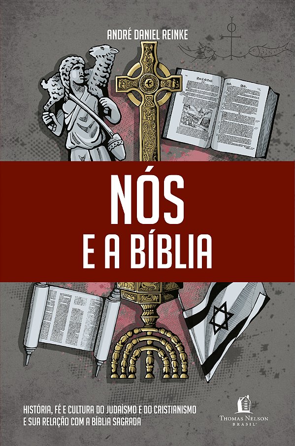 Livro Nós E A Bíblia