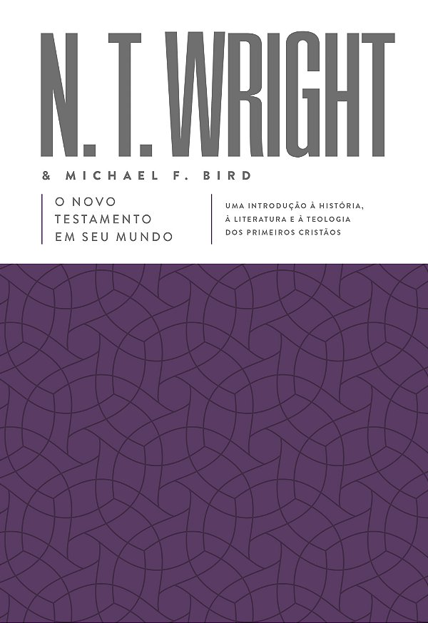 Livro O Novo Testamento Em Seu Mundo