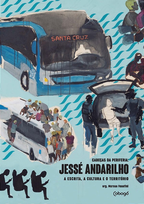 Livro Jessé Andarilho - A escrita, a cultura e o territór...
