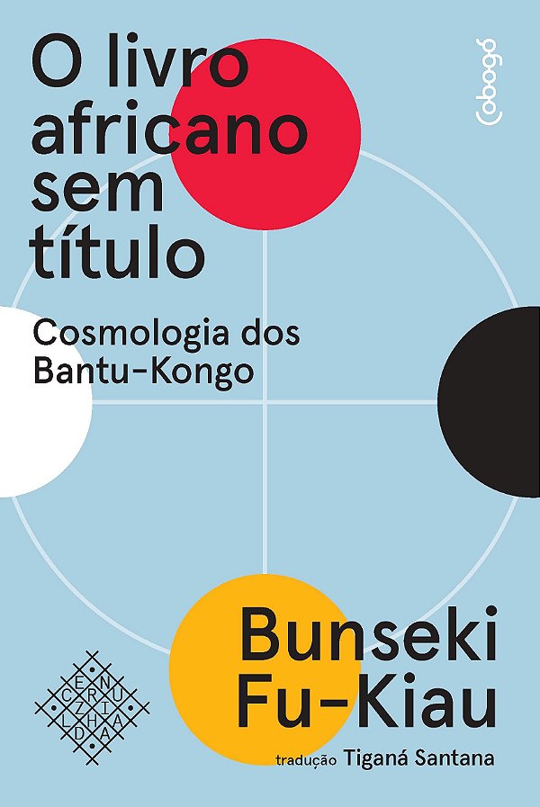 Livro O livro africano sem título - Cosmologia dos Bantu-...
