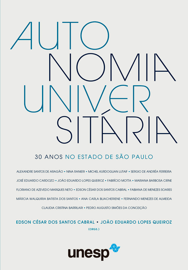 Livro Autonomia universitária: 30 anos no Estado de São P...