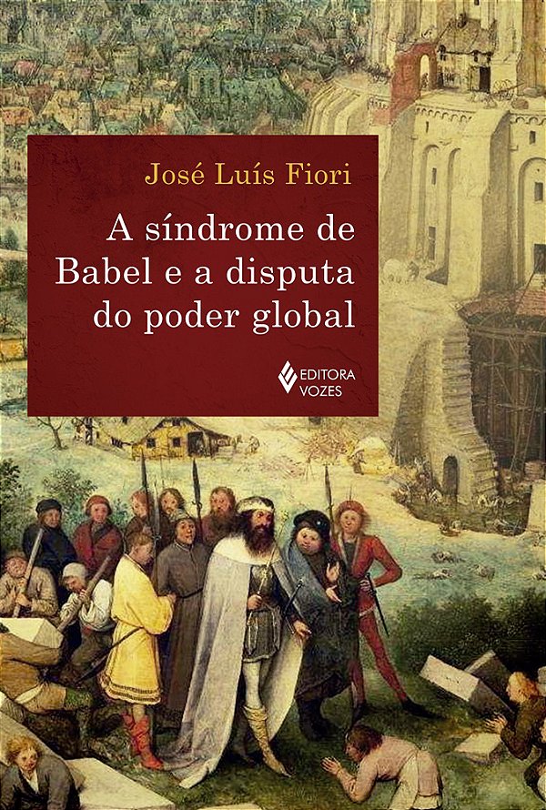Livro A síndrome de babel e a disputa do poder global