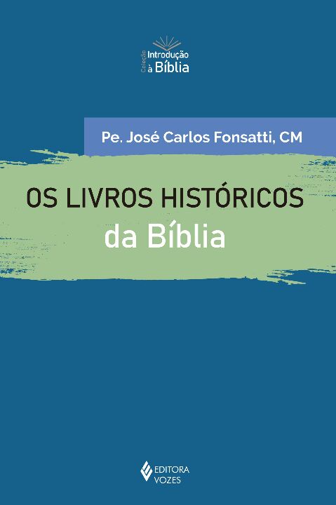 Livro Os livros históricos da bíblia