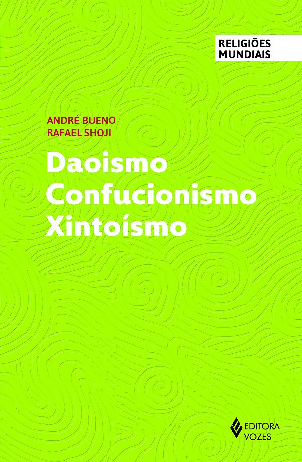 Livro Daoismo, confucionismo, xintoísmo