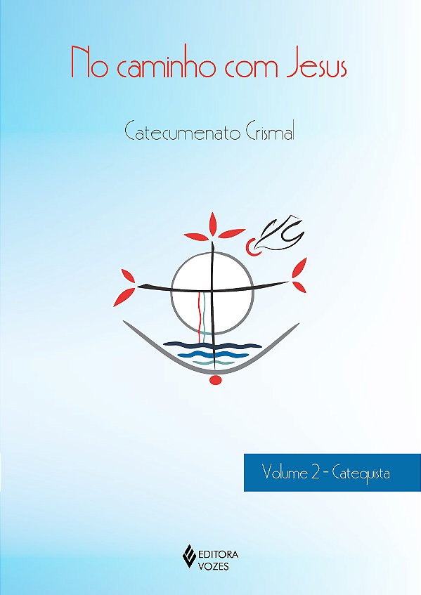 Livro No caminho com Jesus: Catecumenato crismal