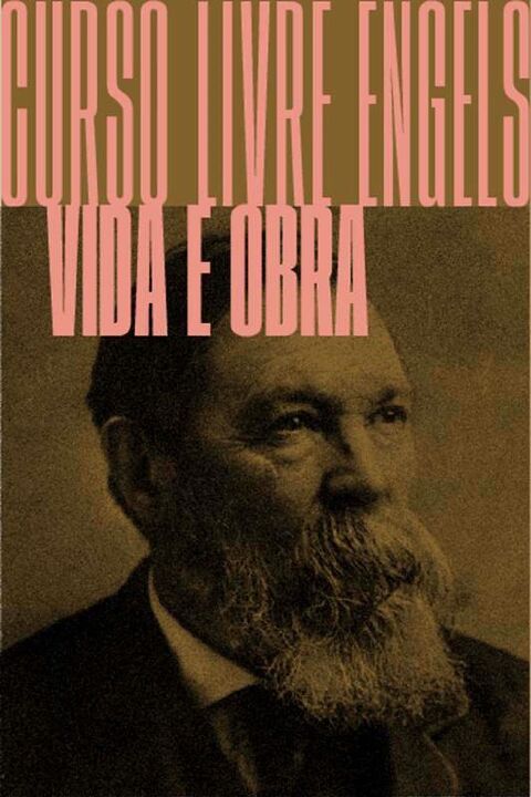 Livro Curso livre Engels: vida e obra
