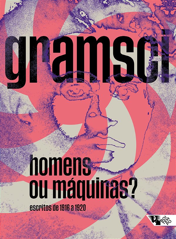 Livro Homens ou máquinas?: escritos de 1916 a 1920