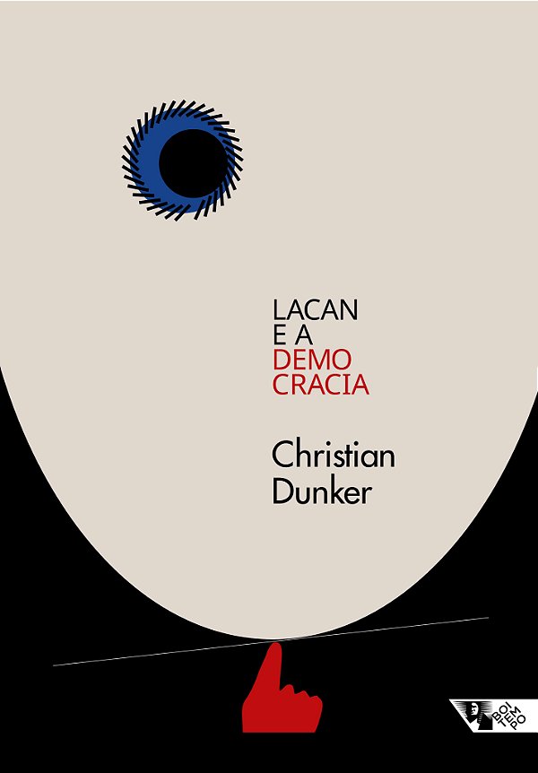 Livro Lacan e a democracia: clínica e crítica em tempos s...