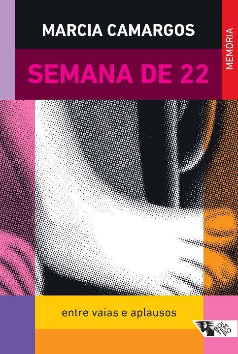 Livro Semana de 22: entre vaias e aplausos
