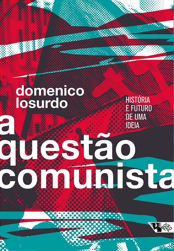 Livro A questão comunista: história e futuro de uma ideia