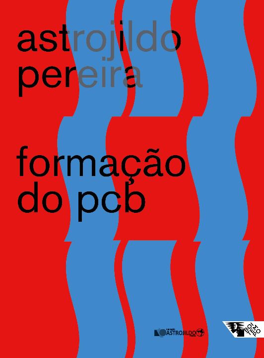 Livro Formação do PCB: 1922/1928 - Notas e documentos
