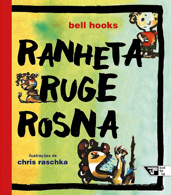 Livro Ranheta ruge rosna