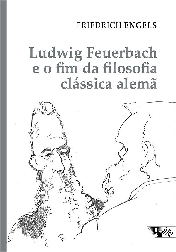 Livro Ludwig Feuerbach e o fim da filosofia clássica alem...