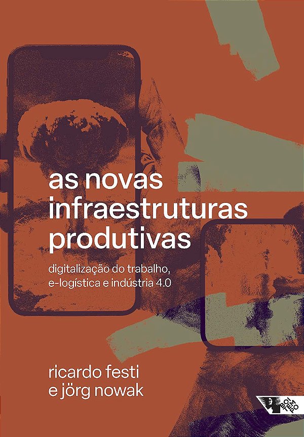 Livro As novas infraestruturas produtivas: digitalização ...