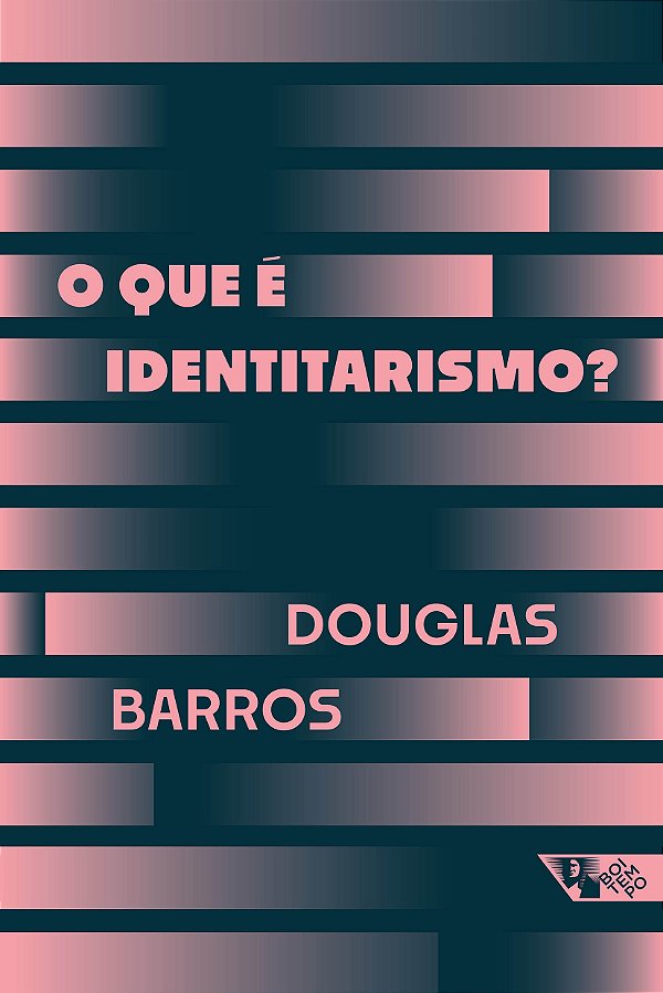 Livro O que é identitarismo?