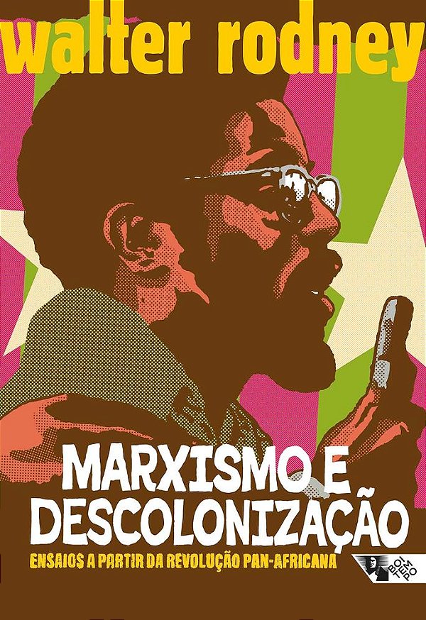 Livro Marxismo e descolonização: ensaios a partir da revolução ...