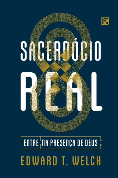 Livro Sacerdócio Real: Entre na presença de Deus