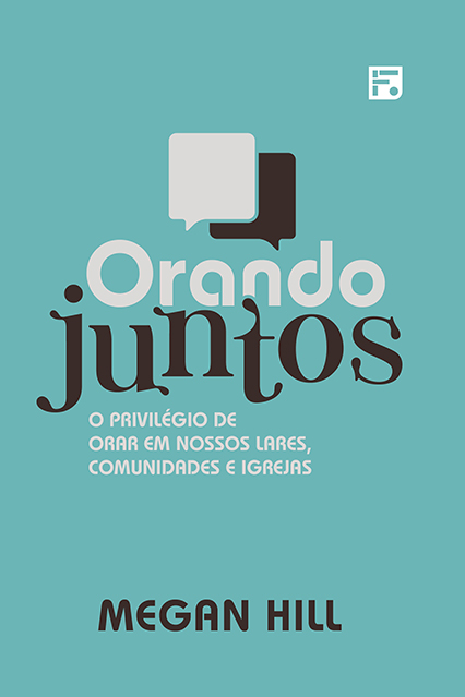 Livro Orando Juntos - O Privilégio De Orar Em Nossos Lare...