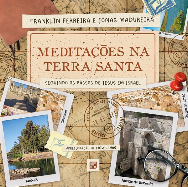 Livro Meditações Na Terra Santa - Seguindo Os Passos De J...