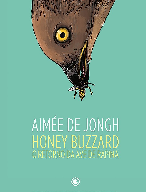 Livro Honey Buzzard: o retorno da ave de rapina