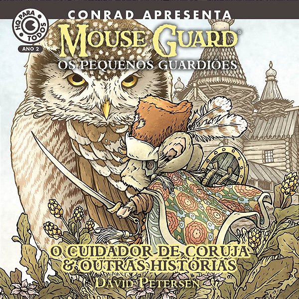 Livro Mouse Guard – Os Pequenos Guardiões: O Cuidador de ...