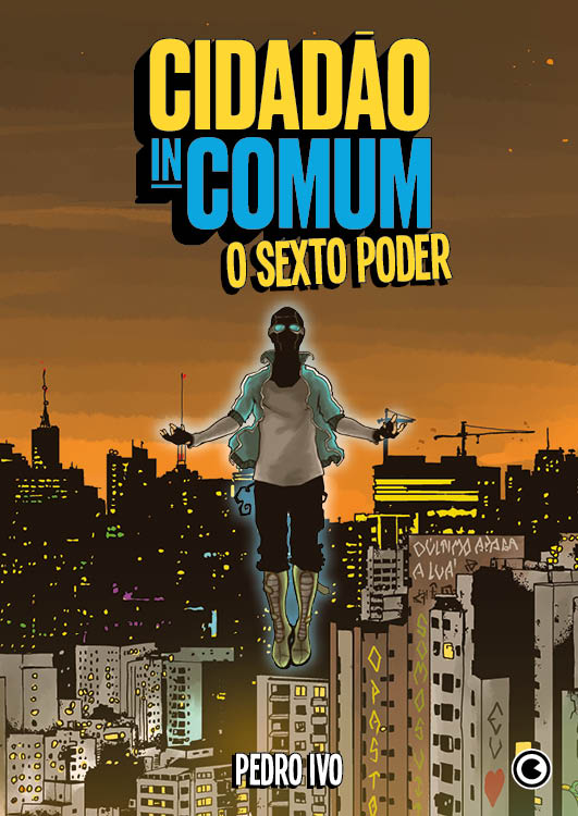 Livro Cidadão Incomum - O Sexto Poder