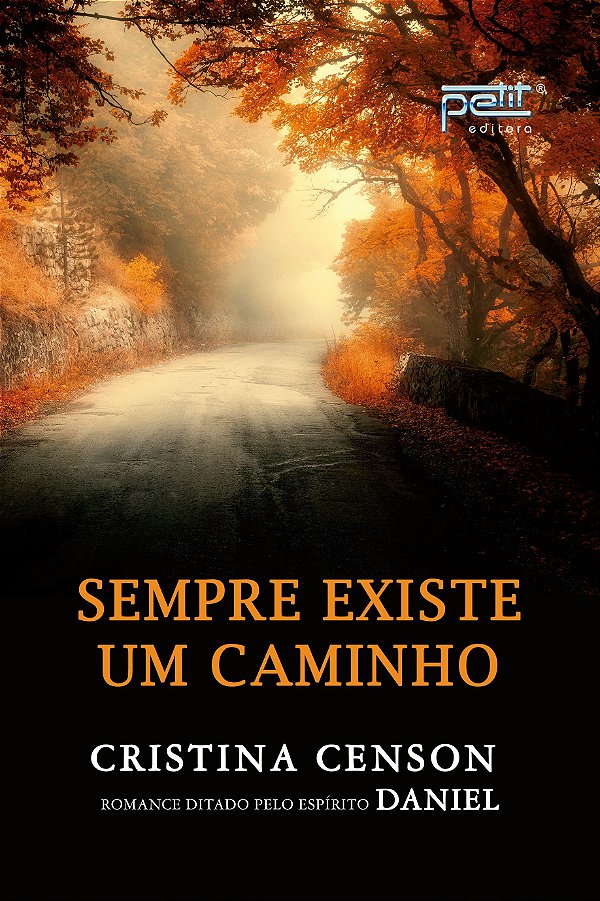 Livro Sempre Existe Um Caminho