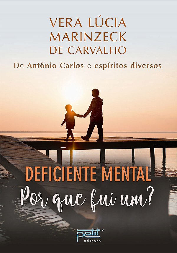 Livro Deficiente mental por que fui um?