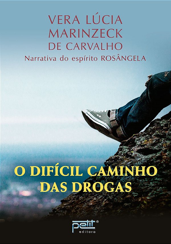 Livro O difícil caminho das drogas
