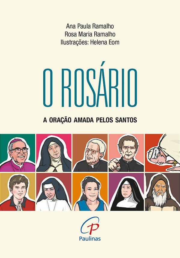 Livro Rosário, O: A Oração Amada Pelos Santos