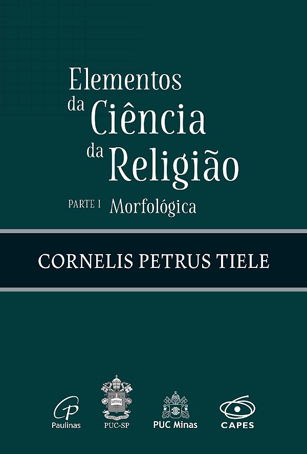 Livro Elementos Da Ciência Da Religião - Parte I - Morfol...
