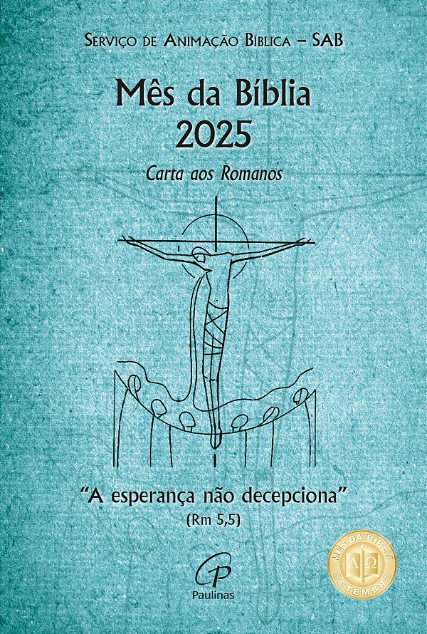 Livro Mês Da Bíblia 2025 - "A Esperança Não Decepciona " (Rm 5,...