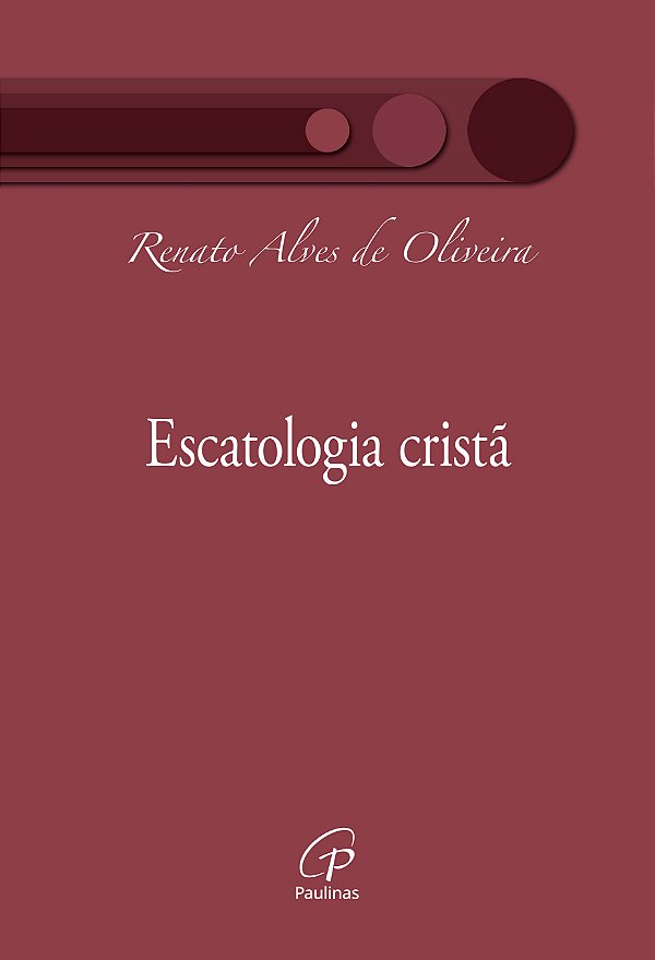 Livro Escatologia Cristã