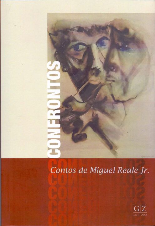 Livro Confrontos - Contos De Miguel Reale Jr