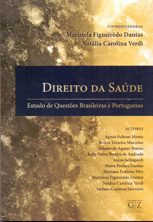 Livro Direito Da Saúde - Estudo De  Questões  Brasileiras...