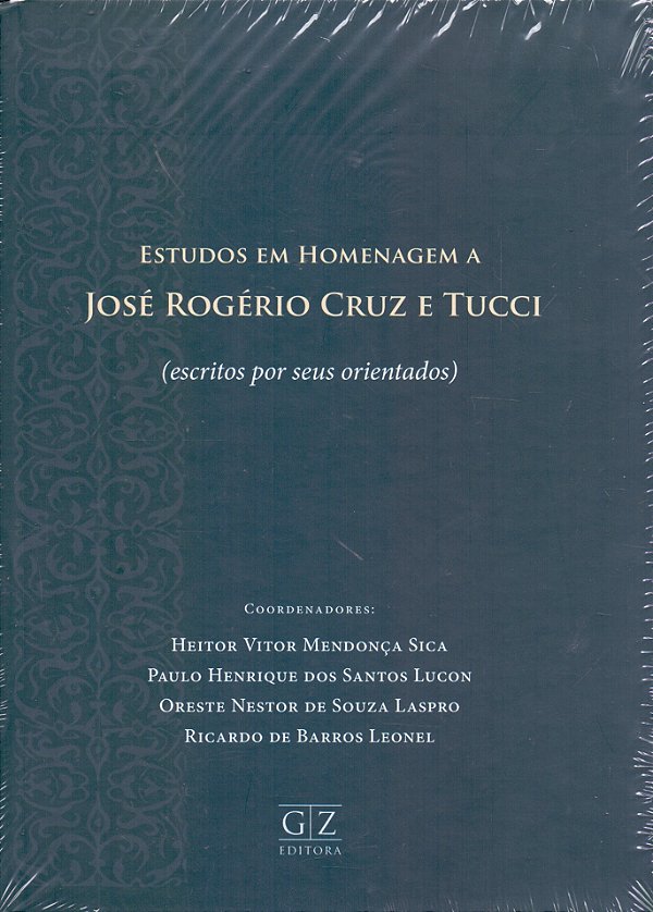 Livro Estudos Em Homenagem A José Rogério Cruz E Tucci - ...