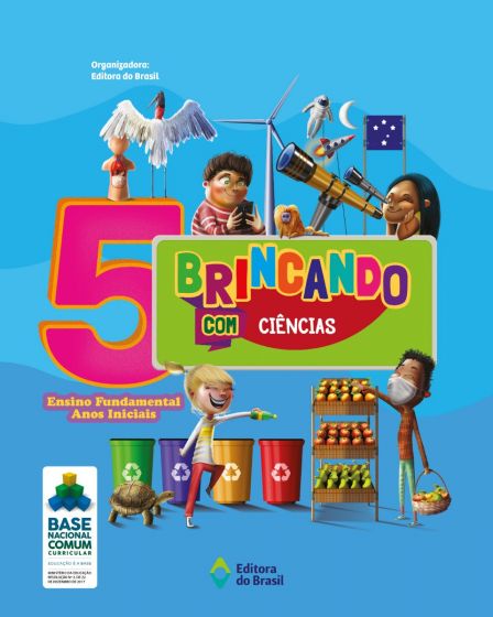Livro Brincando Com Ciências - 5º Ano - Ensino Fundamental I