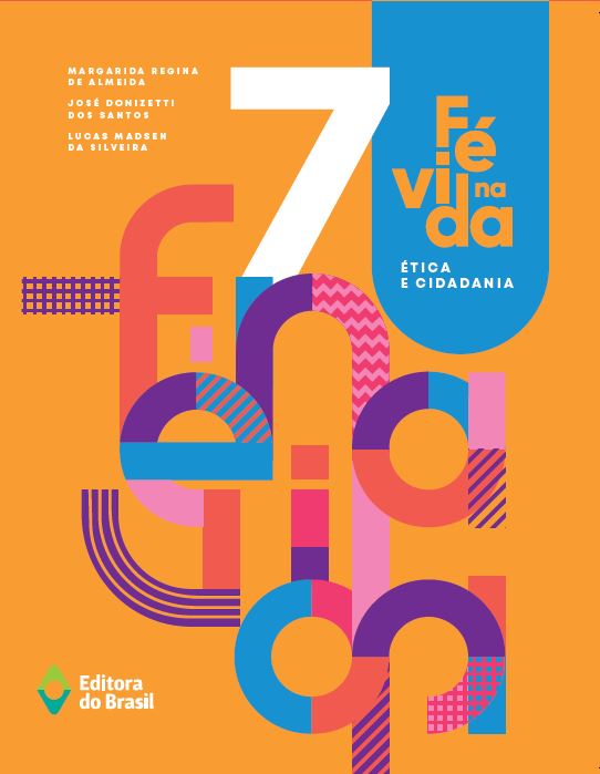 Livro Fé Na Vida - Ética E Cidadania - 7º Ano - Ensino Fundamen...