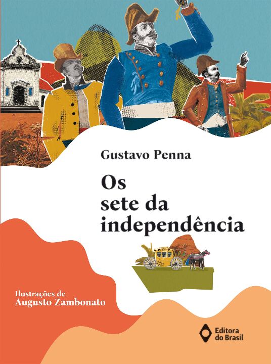 Livro Os sete da independência