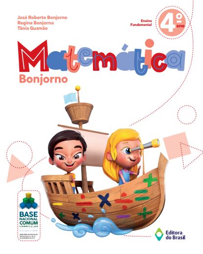 Livro Matemática Bonjorno - 4º Ano - Ensino Fundamental I