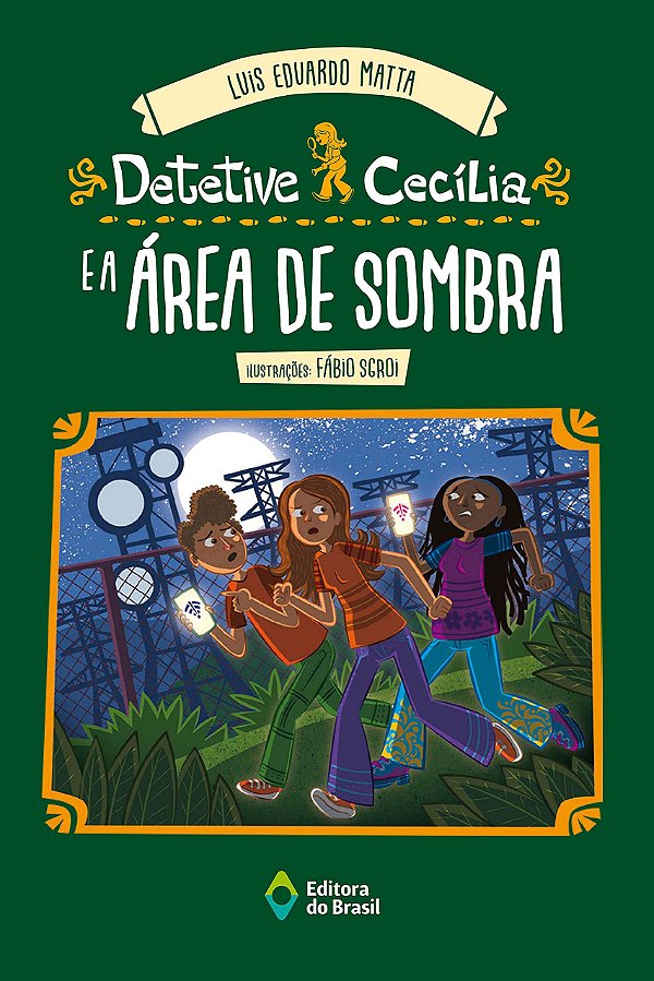 Livro Detetive Cecília e a área de sombra