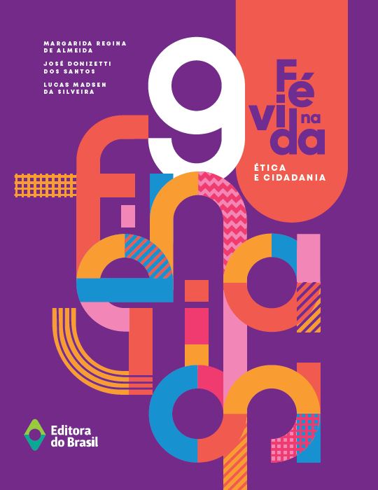 Livro Fé Na Vida - Ética E Cidadania - 9º Ano - Ensino Fundamen...