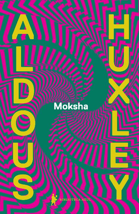 Livro Moksha: Os escritos clássicos de Aldous Huxley sobr...