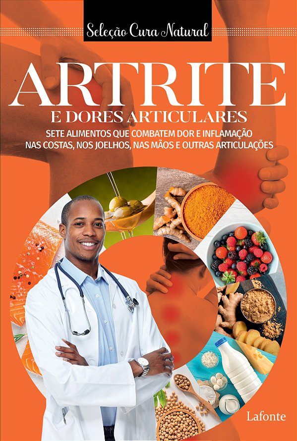 Livro Seleção Cura Natural - Artrite E Dores Articulares