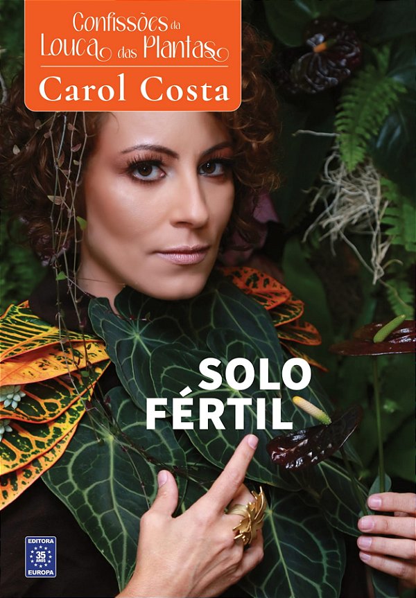 Livro Confissões Da Louca Das Plantas - Solo Fértil