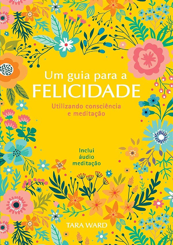 Livro Um guia para a felicidade