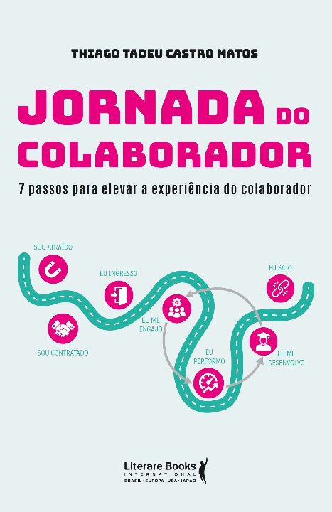 Livro Jornada do colaborador: 7 passos para elevar a expe...