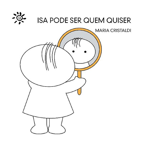 Livro Isa pode ser quem quiser